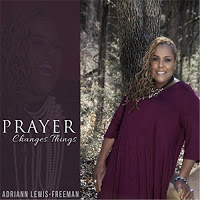 Prayer Changes Things Adriann Lewis-Freeman art work