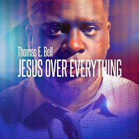 Thomas E. Bell - Jesus Over Everything art work