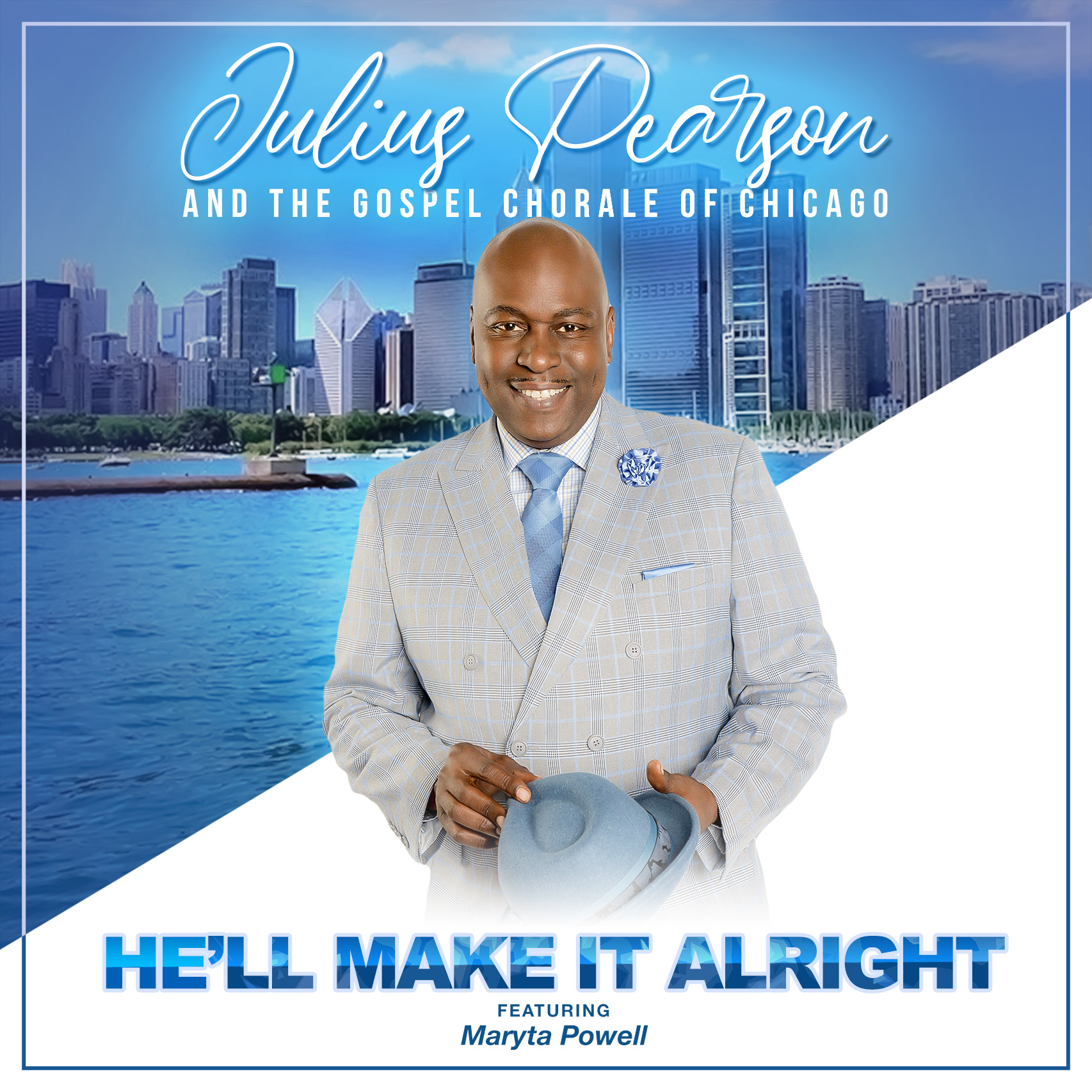 Julius Pearson and the Gospel Chorale of Chicago art work - He'll Make It Alright 