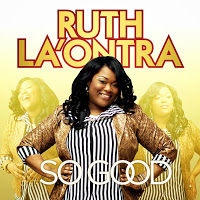 Ruth La'Ontra So Good art work