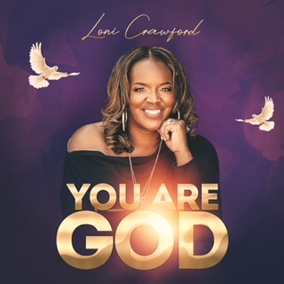 Loni Crawford_You Are God_cover art