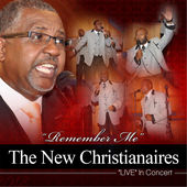The New Christianaires "Remember Me"—"Live" In Concert cover art